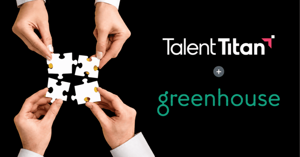 Four hands assemble white puzzle pieces on a black background beside the Talent Titan and Greenhouse logos, symbolizing an ATS integration and collaborative hiring solution.
